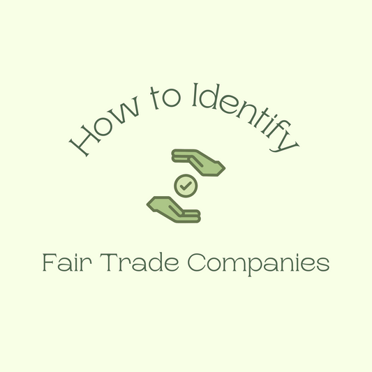 How to Identify Fair Trade Companies