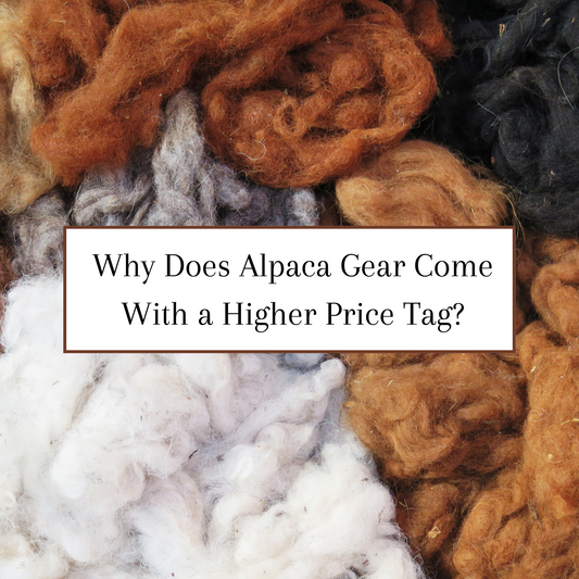 Why Does Alpaca Gear Come With a Higher Price Tag?