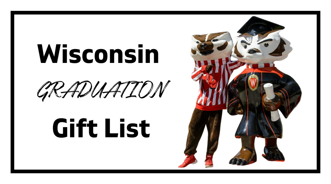 Wisconsin Graduation Gift List