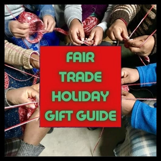Fair Trade Holiday Gift Guide